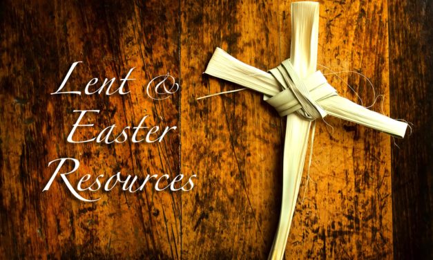 Lent & Easter Resources