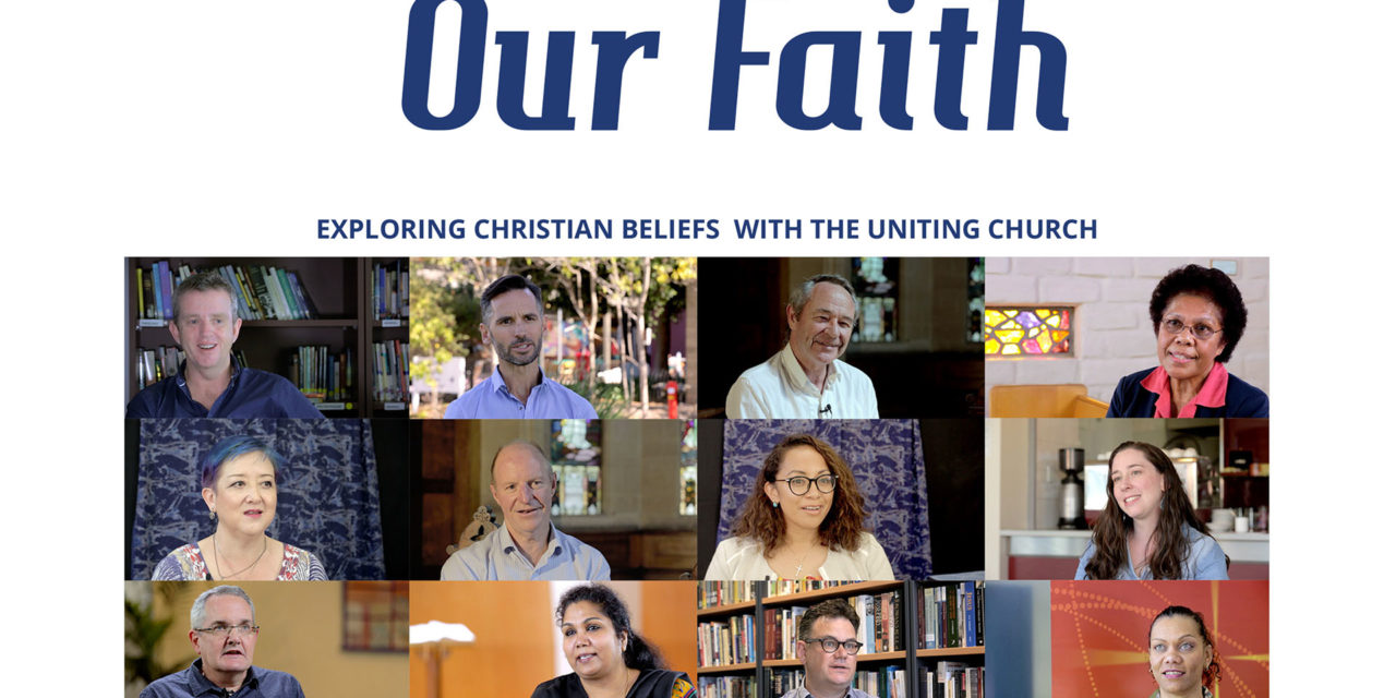 Our Faith: Video Discussion Series