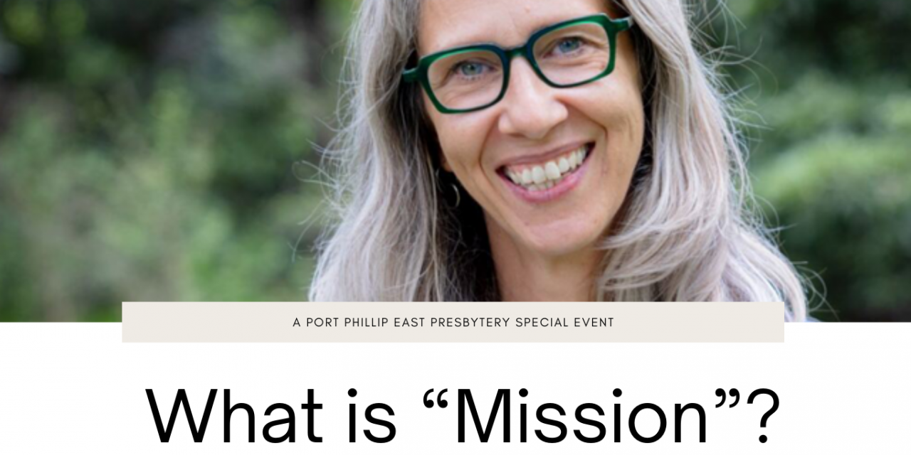 Workshop: What is Mission?