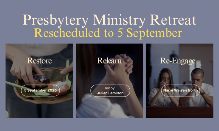 Presbytery Ministry Retreat 2026 – Updated Date 5 September